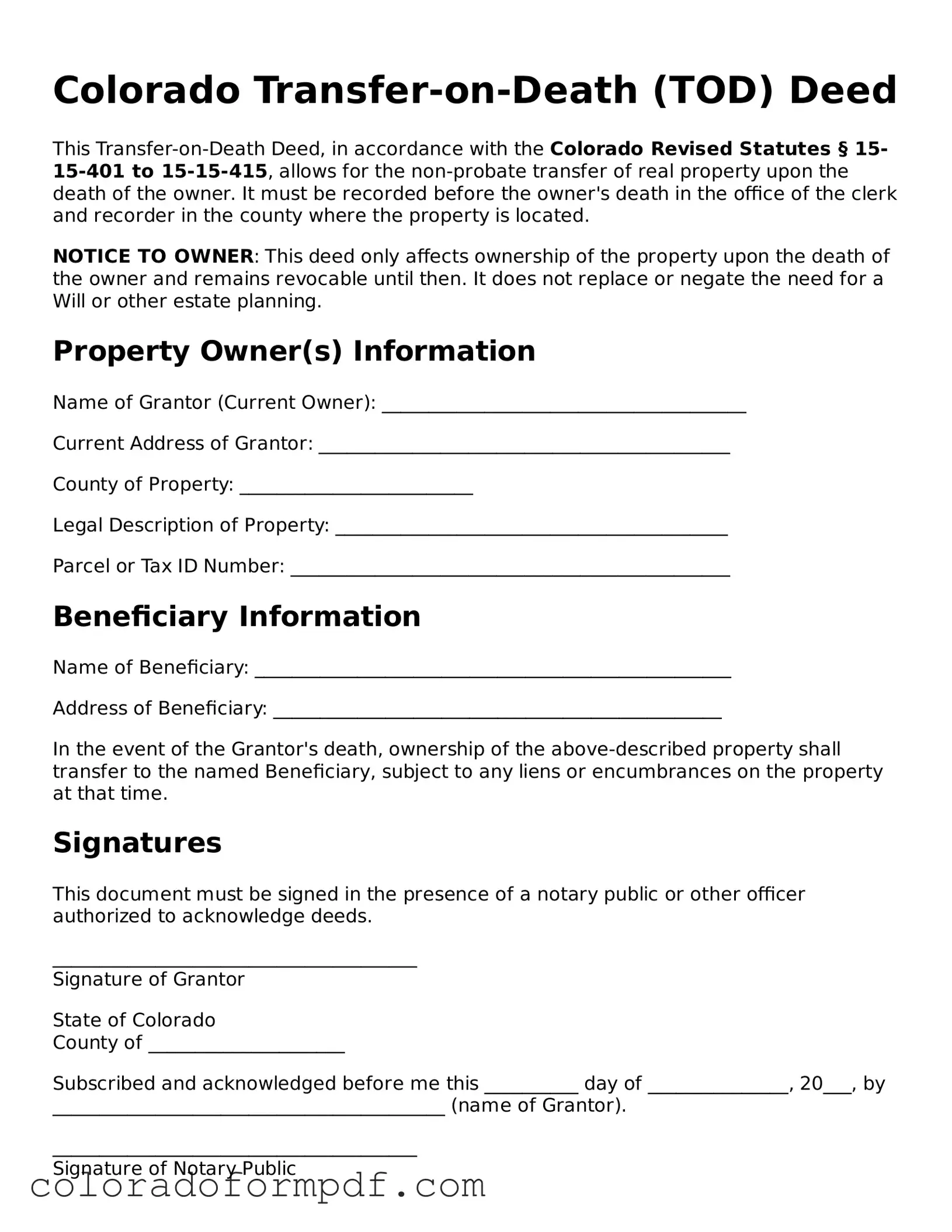 Attorney-Approved  Transfer-on-Death Deed Template for Colorado